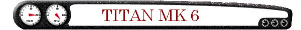 TITAN MK 6